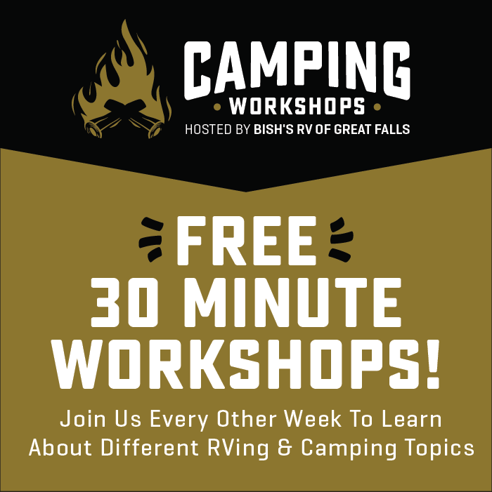 Free workshops hosted by Bish's RV of Great Falls - every other Thursday